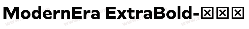 ModernEra ExtraBold字体转换
